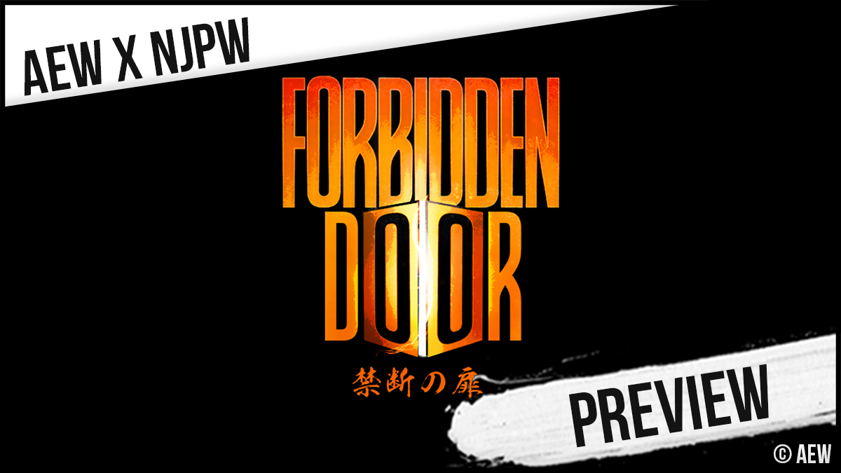 Vorschau auf „AEW x NJPW The Forbidden Door II“ LiveTicker heute